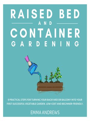 cover image of Raised Bed and Container Gardening